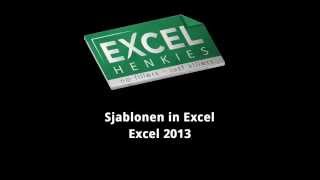 6 Sjablonen in Excel  Excel 2013 [upl. by Leyameg159]