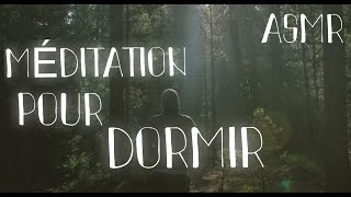 ASMR MEDITATION pour un SOMMEIL PROFOND french [upl. by Boj]