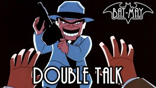 Double Talk  BatMay [upl. by Vilberg]