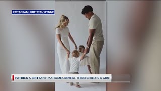 Patrick and Brittany Mahomes reveal their third child is a girl [upl. by Smada440]