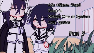 Part 34 Bsd react to Kokichi as Fyodors lil bro shortlazynon canoncringe😭😭 [upl. by Lyrpa375]