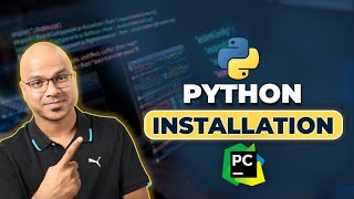 2 Python Tutorial for Beginners  Python Installation  PyCharm [upl. by Elder]