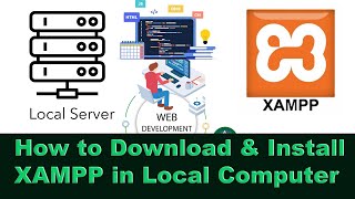 How to Download amp install XAMPP in Local Computer [upl. by Rahas]