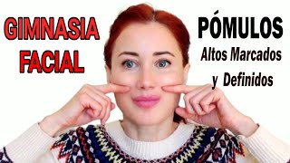 ELEVAR Y AUMENTAR LOS PÓMULOS CON GIMNASIA FACIAL [upl. by Sidnarb]