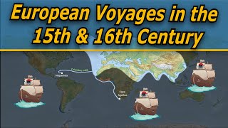 European Voyages in the 15th amp 16th Century [upl. by Htieh]