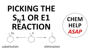 picking the SN1 or E1 reaction [upl. by Derward]