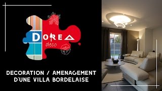 Décoration et aménagement dune villa de 150m² par DOREA Déco [upl. by Cade200]