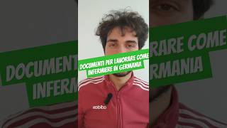 Documenti per lavorare come infermiere in Germania 🇩🇪💉 infermieri infermieristica italiani [upl. by Skvorak]