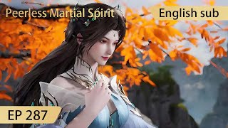 Eng Sub Peerless Martial Spirit EP287 [upl. by Timms529]