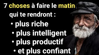 7 choses à faire le matin qui te rendront plus intelligent riche productif et plus confiant [upl. by Mellins]