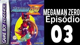 Megaman Zero  Episódio 3  Gebirge [upl. by Drucilla]