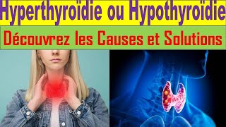 Tout Savoir sur la Thyroïde  Fonctionnement Symptômes et Traitements [upl. by Natalee608]