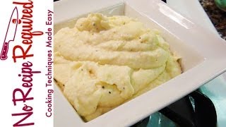 Mashed Potatoes  NoRecipeRequiredcom [upl. by Lehcnom]