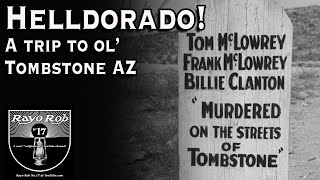 Helldorado A trip to ol Tombstone AZ [upl. by Faux]