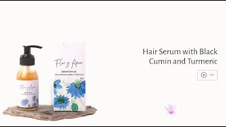 Hair Serum with Black Cumin and Turmeric  Flor y Amor  Hair Serum for hair growth  serum for men [upl. by Stedmann897]