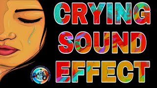 Girl Crying Sound Effect  Woman Crying and Sobbing Sounds  Sound Of Crying  Royalty Free [upl. by Etteve147]