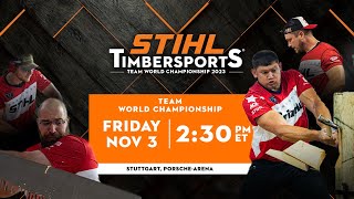 STIHL TIMBERSPORTS® 2023 Team World Championship [upl. by Berfield]