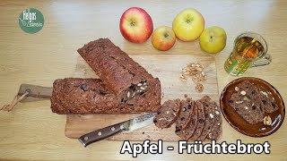 Apfelbrot amp Früchtebrot  passend zur Herbstzeit einfache Herstellung [upl. by Pall109]