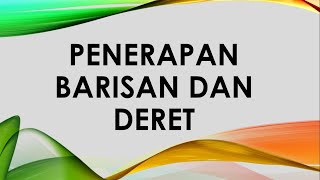 Penerapan Barisan dan Deret dalam Ekonomi [upl. by Yehtomit67]