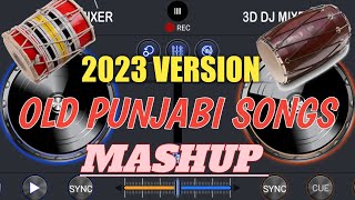 OLD PUNJABI SONGS REMIX CROSS DJ 2023 VERSION 🔥🎧 [upl. by Nahor]