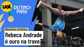 JOGOS PAN AMERICANOS l GINÁSTICA ARTÍSTICA TEM REBECA ANDRADE OURO NA TRAVE [upl. by Myke]