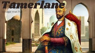 Tamerlane by Edgar Allan Poe [upl. by Assennej]