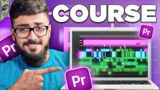 Video Editing Complete Course  Adobe Premiere Pro Complete Tutorial [upl. by Tandy]