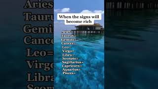 When the signs will become rich  Zodiac signs Shorts [upl. by Paine]