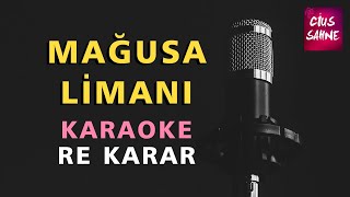 MAĞUSA LİMANI Karaoke Altyapı Türküler  Re [upl. by Richarda]