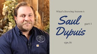 Whats Brewing S6 Ep16  Saul Dupuis Gourmet Road Sauce Co pt [upl. by Nosredneh581]