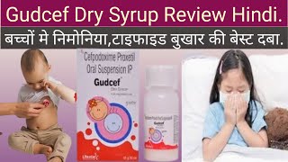 Gudcef Dry Syrup ke Fayde Gudcef dry Syrup Uses in Hindi for Paedietric Use [upl. by Tynan473]