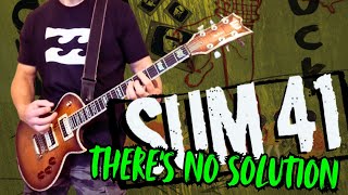 quotTheres No Solutionquot  SUM 41 Guitar Cover [upl. by Onitram]