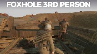 Third Person Mode In Foxhole [upl. by Luehrmann999]