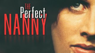 The Perfect Nanny 2000  Trailer  Robert Malenfant  Tracy Nelson  Bruce Boxleitner [upl. by Fredrick]