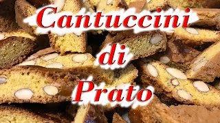 CANTUCCINI DI PRATO  LA VECCHIA RICETTA PIU BUONA DI SEMPRE [upl. by Granville]