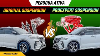 PERODUA ATIVA ORIGINAL SUSPENSION VS PROEXPERT SUSPENSION [upl. by Resor]