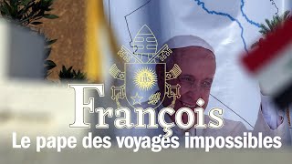 François  le pape des voyages impossibles [upl. by Jenica202]