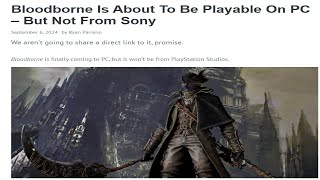 Sony Hates Bloodborne [upl. by Atiluj]