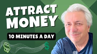 Affirmations to Attract Money Abundance amp Prosperity in 10 Minutes a Day [upl. by Artemis]