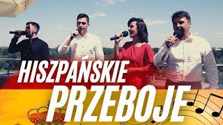 Hiszpańskie przeboje  Śpiewająca Rodzina Kaczmarków [upl. by Neliak]