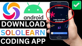 How To Download Sololearn Coding App On Android Phone Step By Step [upl. by Eerat]