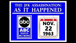 JFKS ASSASSINATION ABC RADIO NETWORK NOVEMBER 22 1963 [upl. by Latreese]