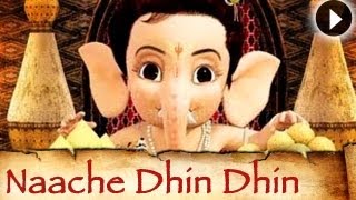 Bal Ganesh  Naache Dhin Dhin Dhintak  Kailash Kher [upl. by Clarhe]