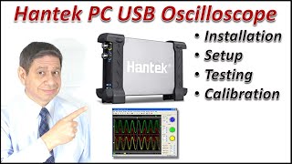 Hantek 6022 PC USB Oscilloscope Install Setup Testing amp Calibration [upl. by John]