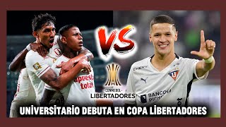 UNIVERSITARIO DEBUTA EN COPA LIBERTADORES FRENTE A LDU  REACCIÓN [upl. by Bohon877]