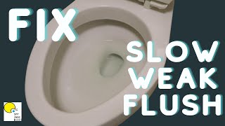 FIX a Weak Flushing TOILET [upl. by Oiretule581]