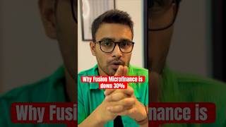 Why Fusion Microfinance is down 30 fusionmicrofinance fusionmicrofinanceresults [upl. by Ridglea]