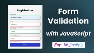 Form validation using Javascript on the client side for beginners [upl. by Sawyere]