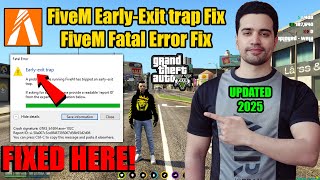 FiveM how to fix EarlyExit trap  FiveM Fatal Error Fix in 2025 [upl. by Alec]