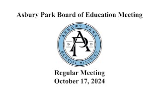 Asbury Park Board of Education Meeting  October 17 2024 [upl. by Lalage704]